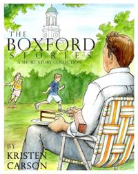 Boxford Stories: a Short Story Collection