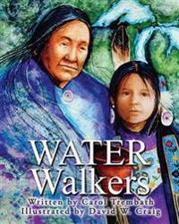 Water Walkers