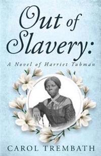 Out of Slavery