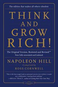 Think and grow rich! - the original version, restored and revisedt