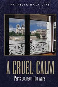 A Cruel Calm