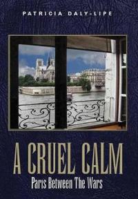 A Cruel Calm