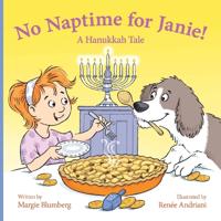 No Naptime for Janie!