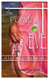 The Power of Eve
