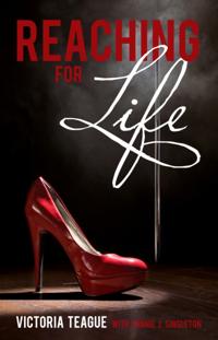 Reaching for Life
