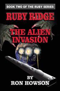 Ruby Ridge: The Alien Invasion