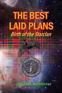 The Best Laid Plans: Birth of the Starclan
