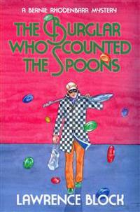 The Burglar Who Counted the Spoons