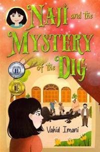 Bokomslag för "Naji and the mystery of the dig"