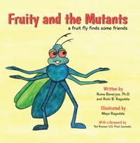 Fruity and the Mutants
