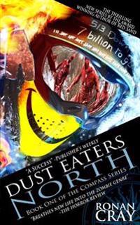 Dust Eaters North