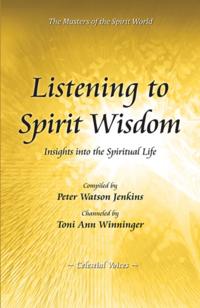 Listening to Spirit Wisdom