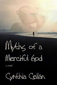 Kirjan kansi "Myths of a Merciful God"