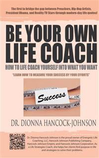 Be Your Own Life Coach