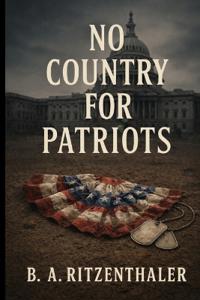 No Country for Patriots