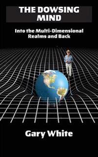The Dowsing Mind