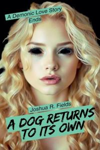 A Dog Return To Its Own