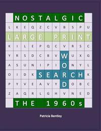 Nostalgic Large Print Word Search: The 1960s