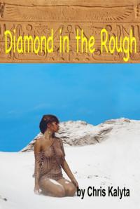 Diamond in the Rough