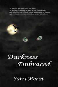 Darkness Embraced