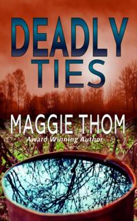 Deadly Ties - A Suspense/Thriller/Mystery