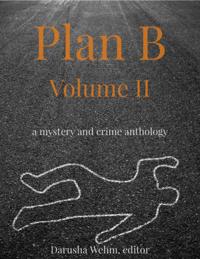 Plan B - Volume II