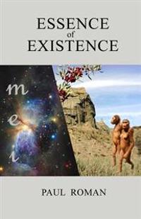 Essence of Existence: Brief story of matter and people