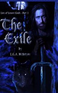 The Exile: Lies of Lesser Gods - Part 1