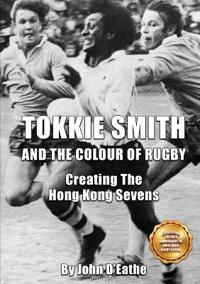 Tokkie Smith and the Colour of Rugby
