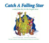 Tales from the Iris the Dragon Series