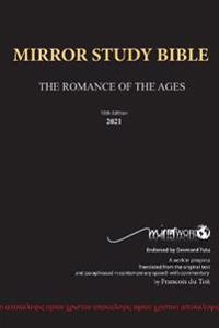 Mirror Study Bible 10th Edition 1200 page Hardcover Updated JUNE 2025 [Excluding Acts] 7 X 10 Inch, Wide Margin.
