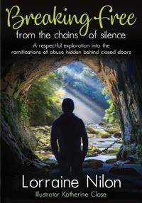 Breaking Free From the Chains of Silence