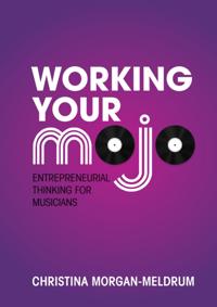 Working Your Mojo