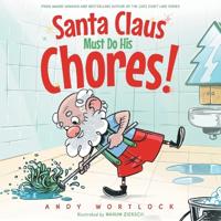 Kirjan kansi "Santa Claus Must Do His Chores!"