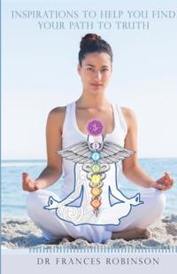 Inspirations To Help You Find Your Path To Truth