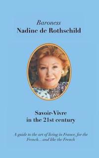Savoir-Vivre in the 21st Century