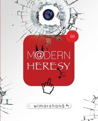 Modern Heresy