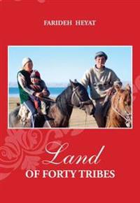 Land of Forty Tribes