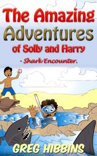 The Amazing Adventures of Solly and Harry