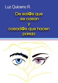De sol@s que se casan y casad@s que hacen pareja
