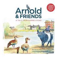 Arnold and Friends