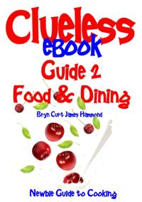 Clueless eBook Guide 2 Food & Dining