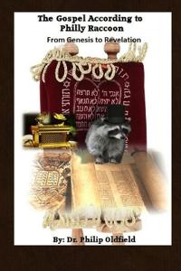 The Gospel According to Philly Raccoon
