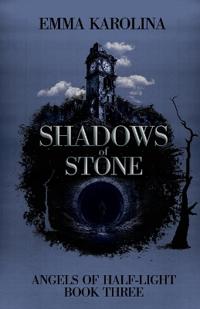 Shadows of Stone