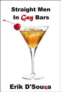 Straight Men in Gay Bars