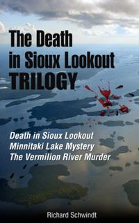 Death in Sioux Lookout Trilogy