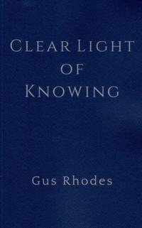 Clear Light of Knowing