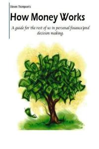 How Money Works