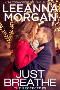 Just Breathe: A Sweet Small Town Romance