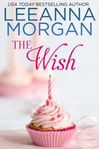 Wish: A Sweet Small Town Romance